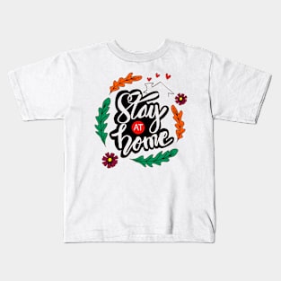 Stay at Home Kids T-Shirt